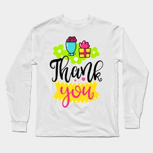 Thank you Long Sleeve T-Shirt